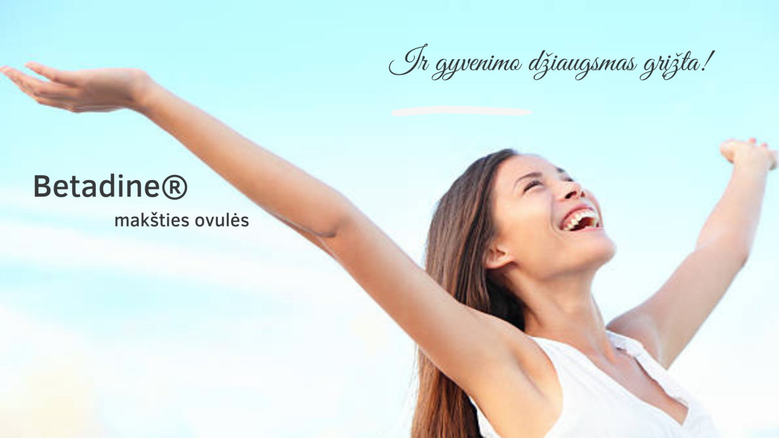 BETADINE® produktai – Makšties Uždegimas